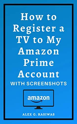 How to Register a TV to My Amazon Prime Account Complete guide on How to Register Tv For Amazon Prime Video in less than seconds with screenshots. (Amazon Mastery)