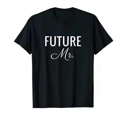 Mens Future Mr T Shirt, White Font, Wedding & Bridal