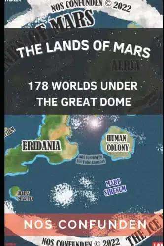 The Lands of Mars orlds Under the Great Dome (TerraInfinita orlds Under the Great Dome)