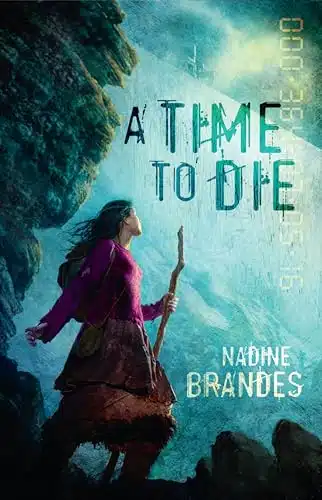 A Time to Die (Out of Time Book ) (Volume )
