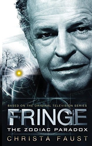 Fringe The Zodiac Paradox (Novel #)