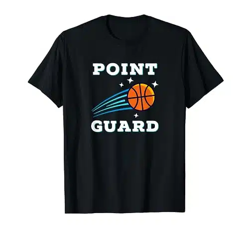 Point Guard Basketball Player T Shirt
