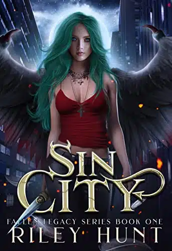 Sin City (Fallen Legacy series Book )