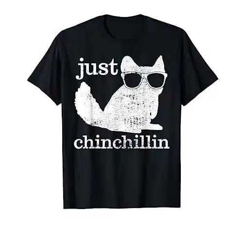 Chinchilla Just Chinchillin Pet Gift Vintage T Shirt