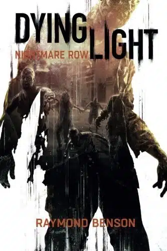 Dying Light   Nightmare Row