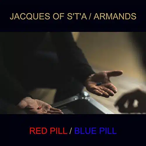 Red Pill  Blue Pill