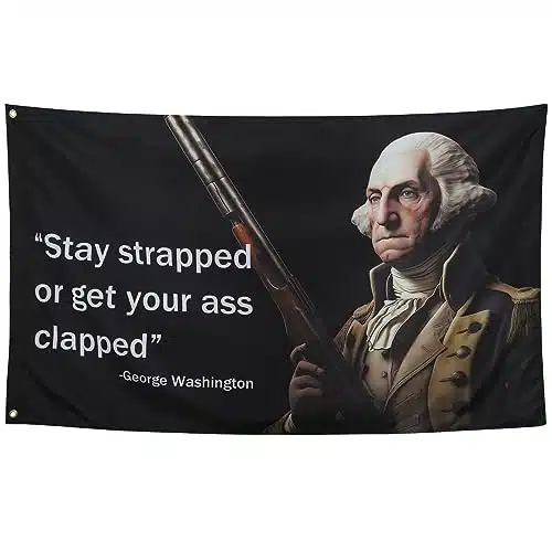 ZKflager Washington Stay Strapped or Get Clapped Flag Cool Funny Flags For Room Guys Quote Meme Flags Banner xFeet College Dorm Bedroom Wall Man Cave Frat Black Background